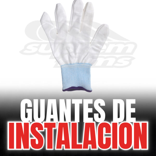 Guantes de instalación